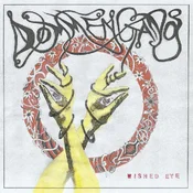 Dommengang - Wished Eye (Limited Edition) (LP)