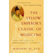 The Yellow Emperors Classic of Medicine