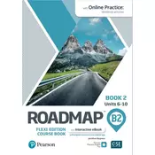 Roadmap B2. Flexi Edition. Course Book 2 and Interactive eBook with Online Practice Access