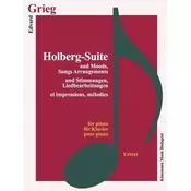 Grieg. Holberg Suite and Moods, Song Arrangements