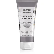 I Love Naturals Tonka Bean & Myrrh krema za roke 100 ml