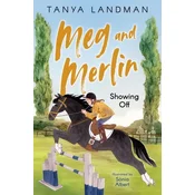 Meg and Merlin - Showing Off