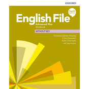 English File: Advanced Plus: Workbook (without key)