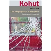 Dvě analýzy pana Z. a další práce - Základy psychologie self