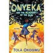 Onyeka and the Academy of the Sun