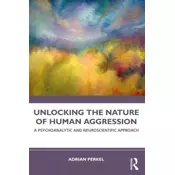 Unlocking the Nature of Human Aggression