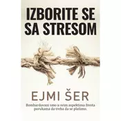 Izborite se sa stresom - Ejmi Šer