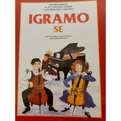 KRISTL MARINIČ/GAŠPERŠIČ:IGRAMO SE ZA DVA VIOLONČELA IN KLAVIR NARODNE PESMICE