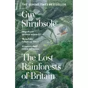 Lost Rainforests of Britain