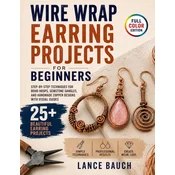 Wire Wrap Earring Projects for Beginners