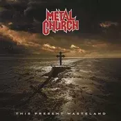 Metal Church - This Present Wasteland (Remastered) (CD)
