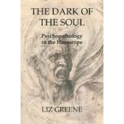 Dark of the Soul: Psychopathology in the Horoscope