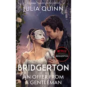 Bridgerton: An Offer From A Gentleman. Netflix Tie-In