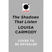 The Shadows That Listen