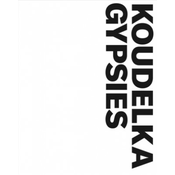 Josef Koudelka: Gypsies
