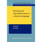 Planning and Task Performance in a Second Language