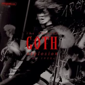 Various Artists - The Bristol Goth Explosion The 1980s (Limited Edition) (LP)