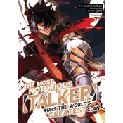 The Most Notorious Talker Runs the Worlds Greatest Clan (Manga) Vol. 7