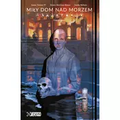 Mily dom nad morzem. Tom 1