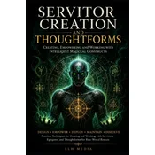 Servitor Creation and Thoughtforms