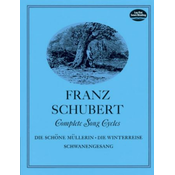 SCHUBERT:COMPLETE SONG CYCLES