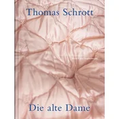 Die alte Dame
