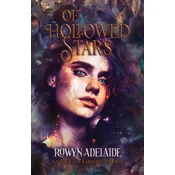 Of Hollowed Stars