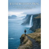 ICELAND WESTFJORDS HIKING