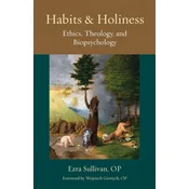Habits and Holiness