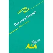 Der erste Mensch von Albert Camus (Lektürehilfe)