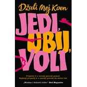 Jedi/ ubij/ voli