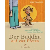 Der Buddha auf vier Pfoten