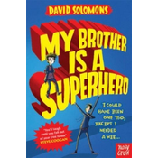 My Brother Is a Superhero