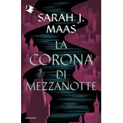 La corona di mezzanotte. Il trono di ghiaccio
