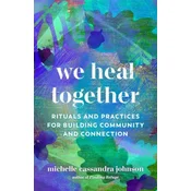 We Heal Together