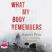 AUDIBOOK Avdio knjiga: What My Body Remembers