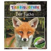 Meine große Tierbibliothek: Der Fuchs