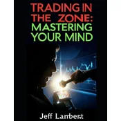 Trading In the Zone