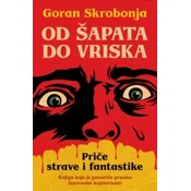 Od šapata do vriska: Price strave i fantastike
