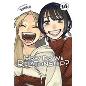 How Do We Relationship?, Vol. 14