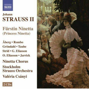 STRAUSS II:PRINCESS NINETTA 2CD