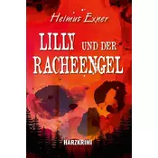 Lilly und der Racheengel