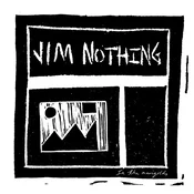 Jim Nothing - In The Marigolds (Limited Edition) (LP)