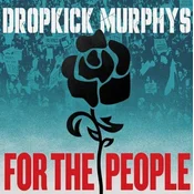 Dropkick Murphys - For The People (CD)