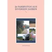 26 Farbfotos aus diversen Jahren