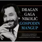 Dragan Gaga Nikolia - Gospodin mangup