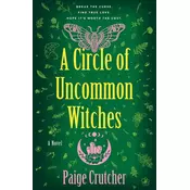A Circle of Uncommon Witches