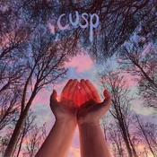 Cusp - What I Want Doesnt Want Me Back (Coloured) (LP)