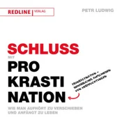Schluss mit Prokrastination