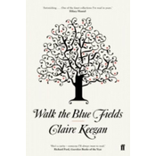 Walk the Blue Fields